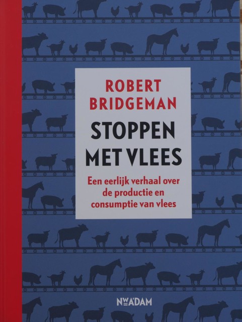 Stoppen met vlees, Robert Bridgeman