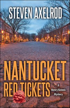 Nantucket Red Tickets, Steven Axelrod