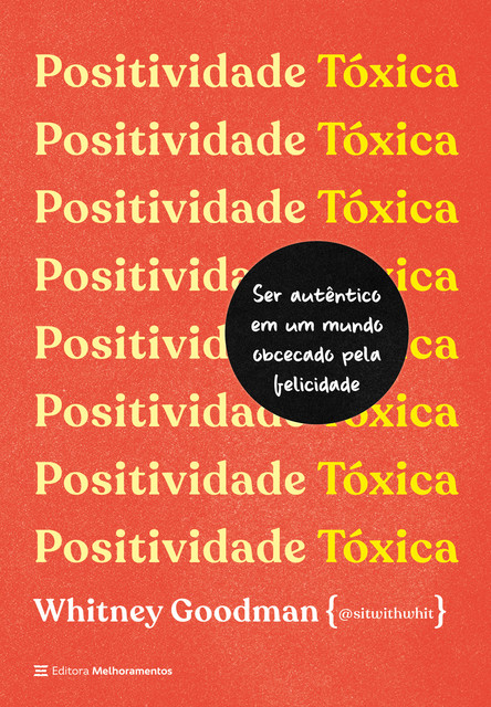 Positividade tóxica, Whitney Goodman