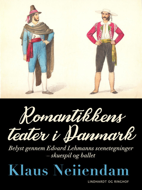 Romantikkens teater i Danmark, Klaus Neiiendam