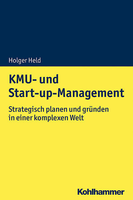 KMU- und Start-up-Management, Holger Held