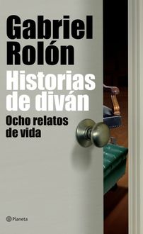 Historias De Diván, Gabriel Rolón