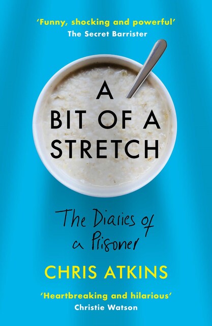 A Bit of a Stretch, Chris Atkins