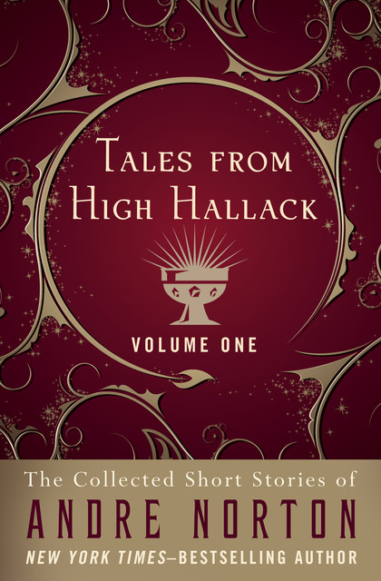 Tales from High Hallack Volume One, Andre Norton