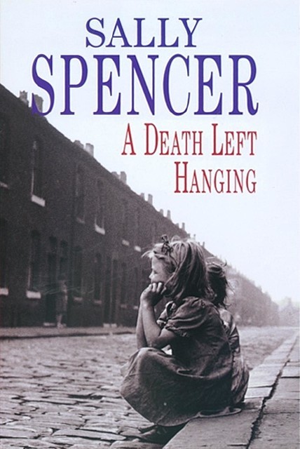 Death Left Hanging, Sally Spencer