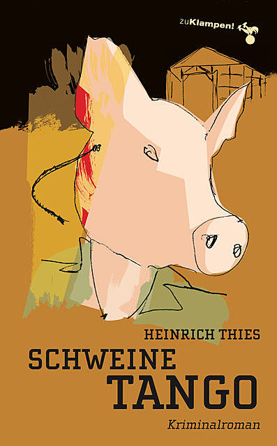 Schweinetango, Heinrich Thies