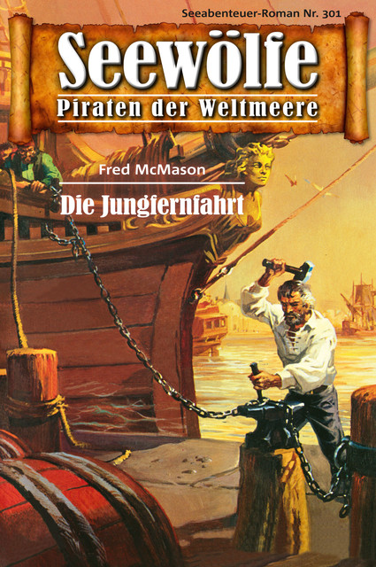 Seewölfe – Piraten der Weltmeere 301, Fred McMason