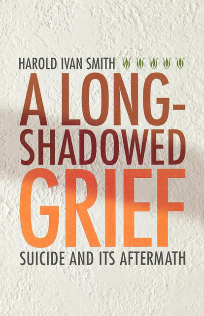 A Long-Shadowed Grief, Harold Smith