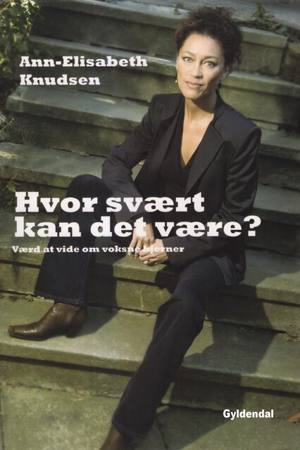 Hvor svært kan det være, Ann-Elisabeth Knudsen