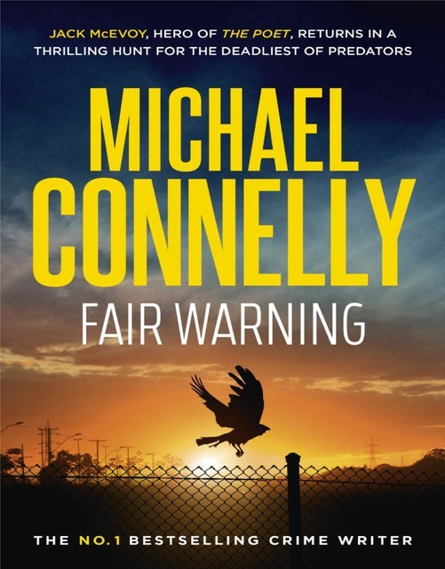 Fair Warning, Michael Connelly