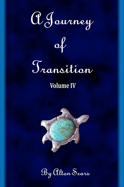 Journey of Transition Volume 4, AltonSears