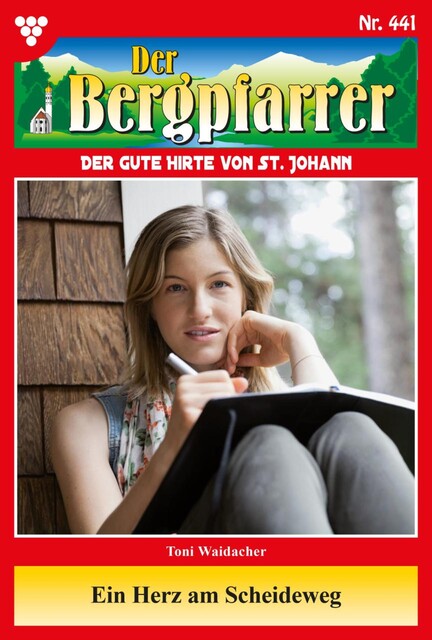 Der Bergpfarrer Extra 23 – Heimatroman, Toni Waidacher