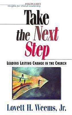 Take the Next Step, J.R., Lovett H. Weems
