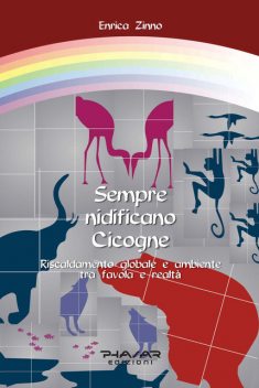 Sempre nidificano cicogne, Enrica Zinno
