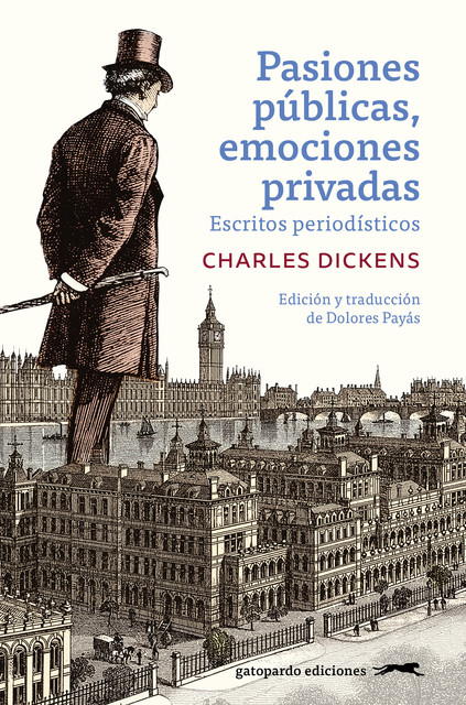 Pasiones públicas, emociones privadas, Charles Dickens