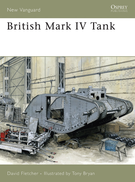 British Mark IV Tank, David Fletcher