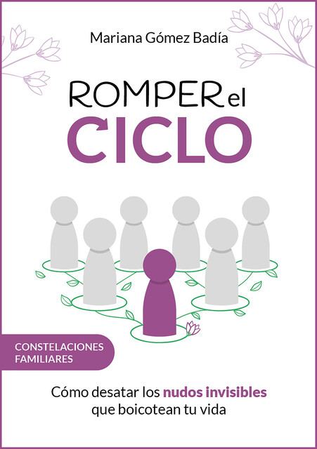 Romper el ciclo, Mariana Gómez Badía