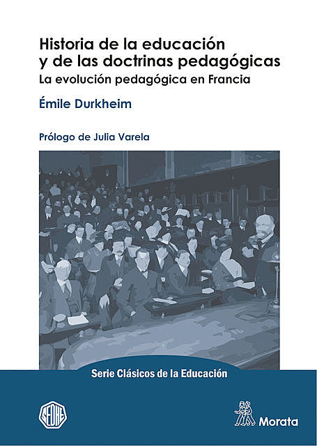 Historia de la educación y de las doctrinas pedagógicas, Émile Durkheim