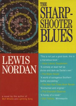 The Sharpshooter Blues, Lewis Nordan
