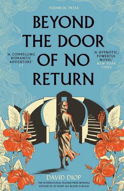 Beyond the Door of No Return, David Diop