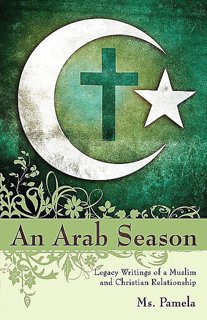 An Arab Season, Pamela