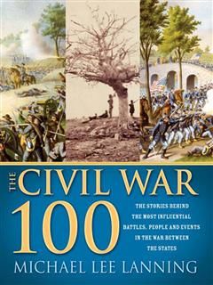 Civil War 100, Michael Lee Lanning