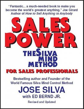 Sales Power, the Silva Mind Method for Sales Professionals, José Silva