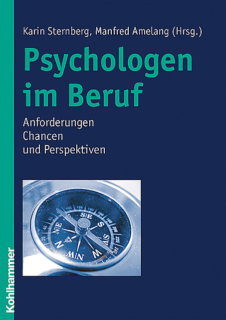 Psychologen im Beruf, Karin Sternberg, Manfred Amelang
