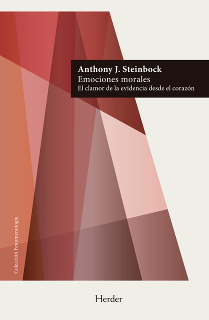 Emociones morales, Anthony J. Steinbock