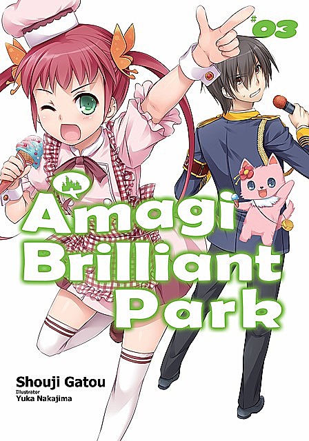 Amagi Brilliant Park: Volume 3, Shouji Gatou