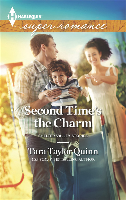 Second Time's the Charm, Tara Taylor Quinn