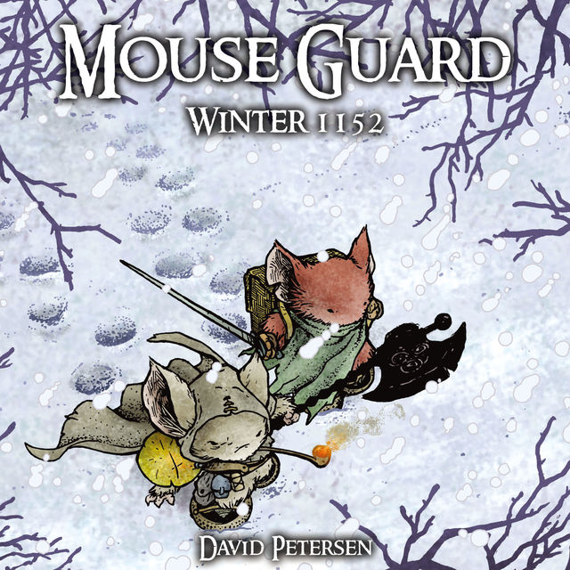 Mouse Guard Vol. 2: Winter 1152, David Petersen
