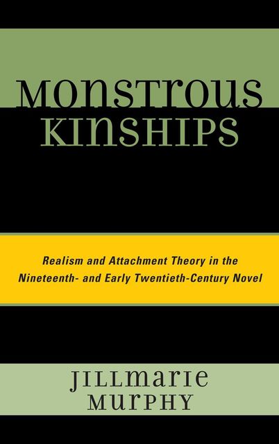 Monstrous Kinships, Jillmarie Murphy