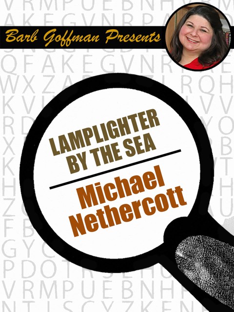 Lamplighter by the Sea, Michael Nethercott