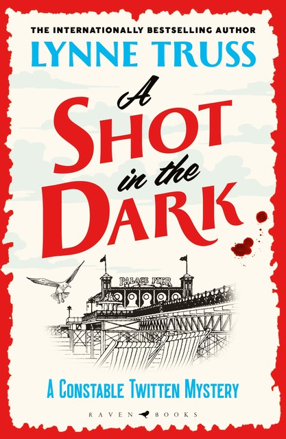 A Shot in the Dark, Lynne Truss