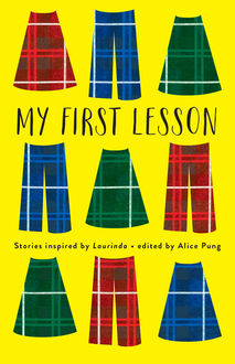 My First Lesson, Alice Pung