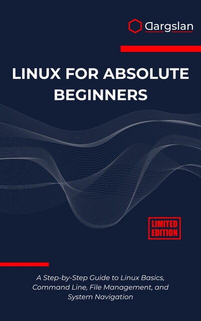 Linux for Absolute Beginners, Dargslan