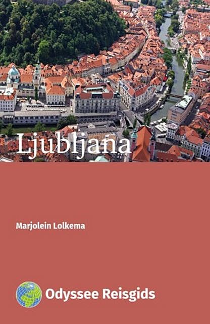 Ljubljana, Marjolein Lolkema
