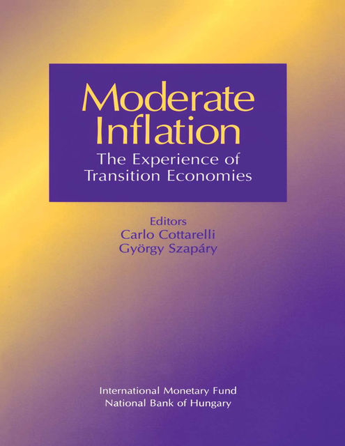 Moderate Inflation:The Experience of Transition Economies, Carlo Cottarelli