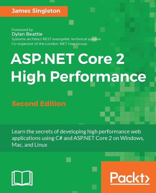 ASP.NET Core High Performance, Packt Publishing