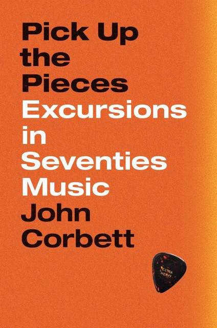 Pick Up the Pieces, John Corbett