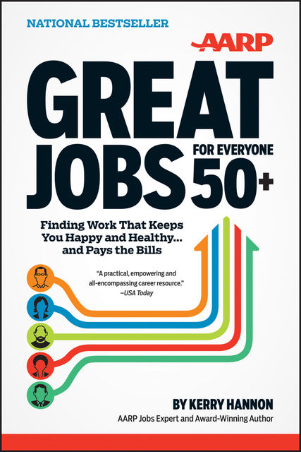 Great Jobs for Everyone 50+, Kerry Hannon
