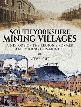 South Yorkshire Mining Villages, Melvyn Jones