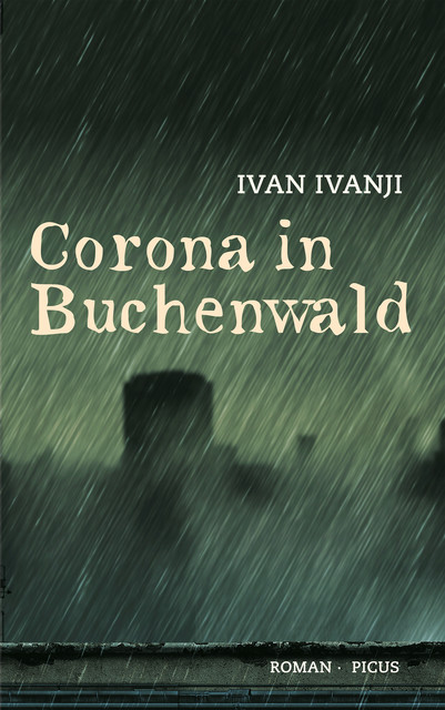 Corona in Buchenwald, Ivan Ivanji