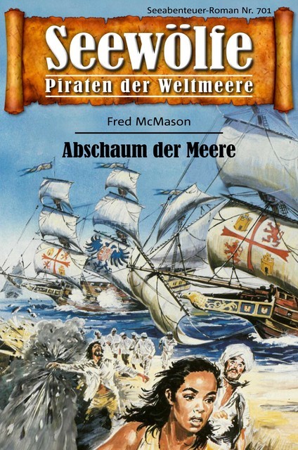 Seewölfe – Piraten der Weltmeere 701, Fred McMason