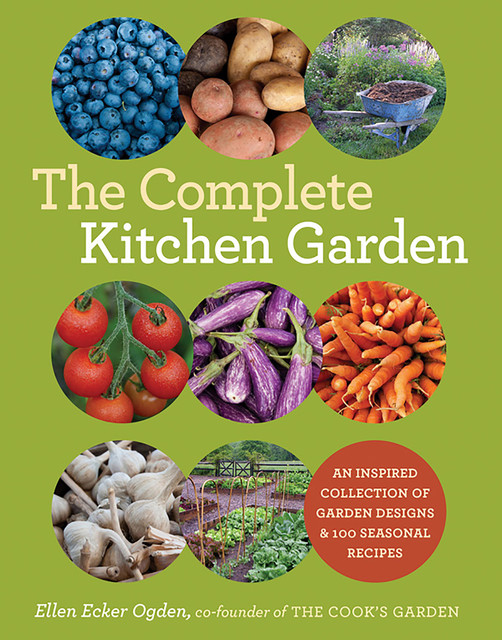 The Complete Kitchen Garden, Ellen Ogden