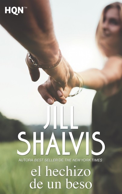El hechizo de un beso, Jill Shalvis