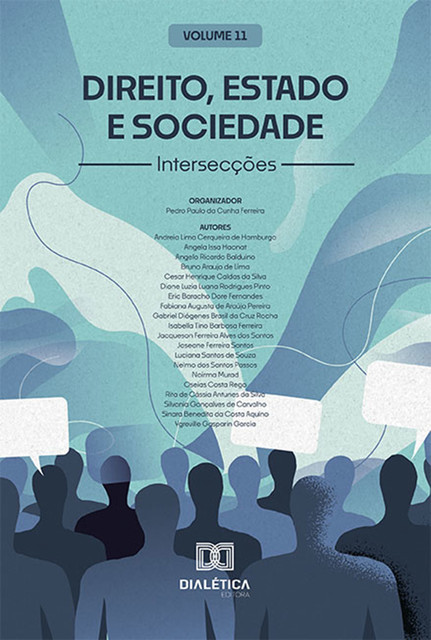 Direito, estado e sociedade, Pedro Paulo da Cunha Ferreira