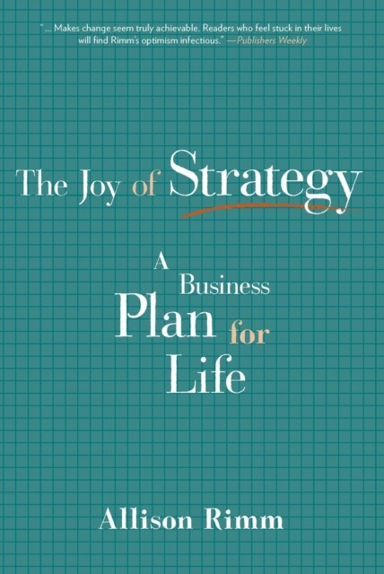 Joy of Strategy, Allison Rimm