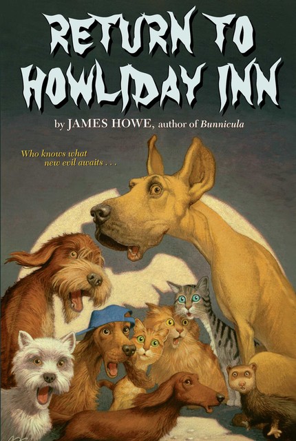 Return to Howliday Inn, James Howe